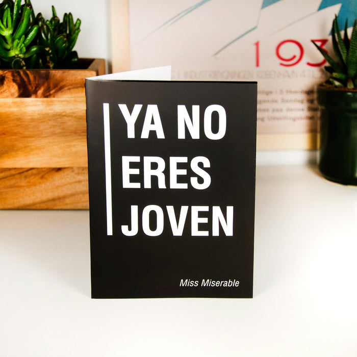 Postal - "Ya no eres joven"