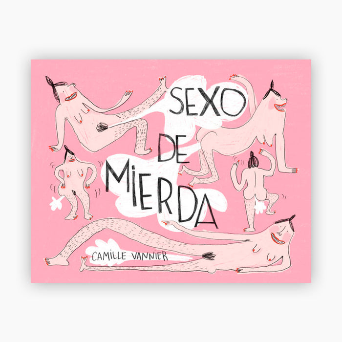 Libro - "Sexo de mierda" de Camille Vannier