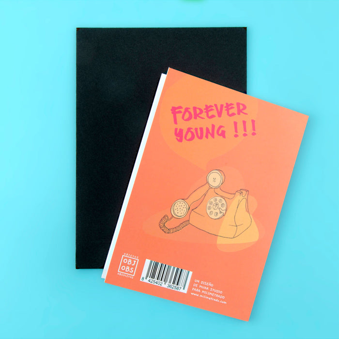 Postal - "Si no hace falta que te lo explique, ya no eres joven."