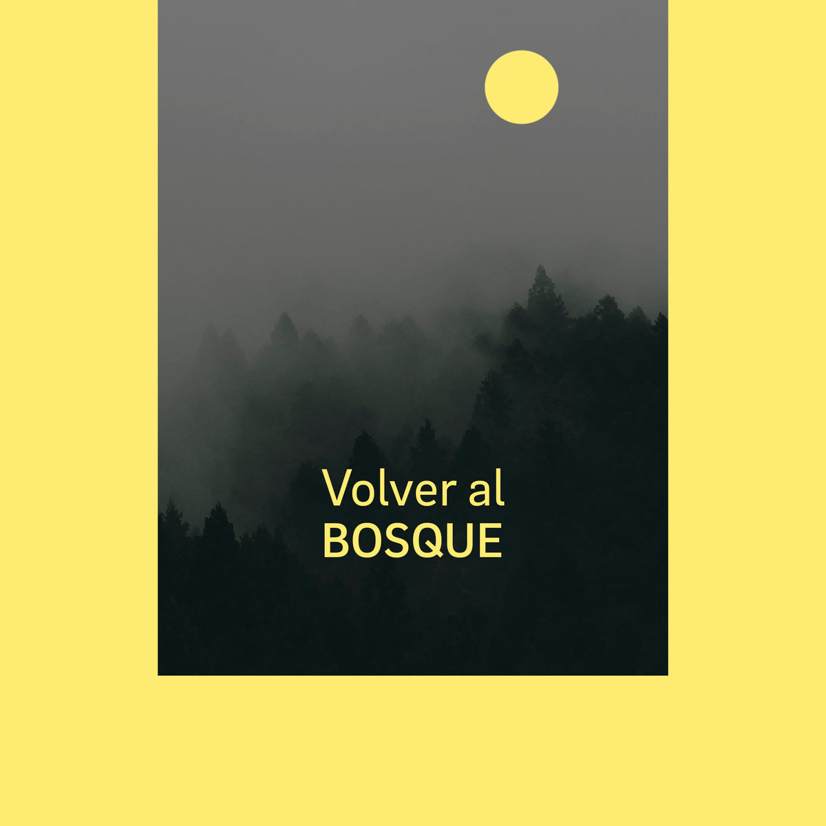 Shuave te propone volver al bosque