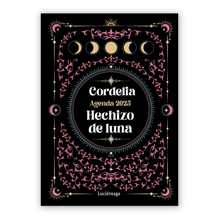 Agenda Anual 2025 - "Hechizo de Luna" de Cordelia