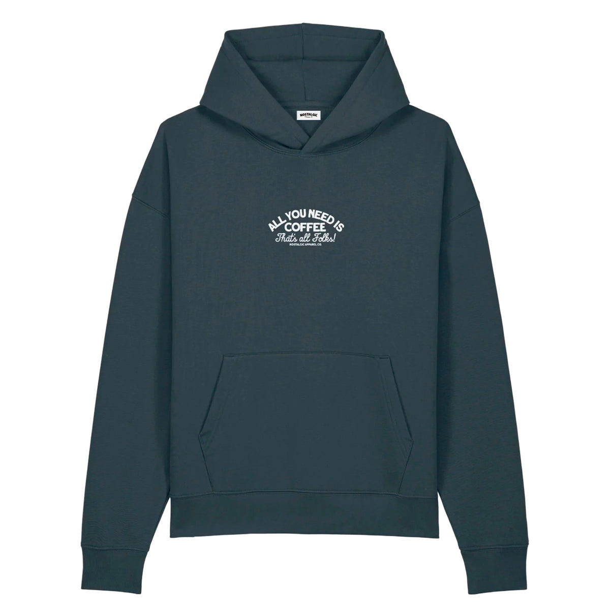Sudadera Nostalgic Apparel - "All you need is Coffee" ☕