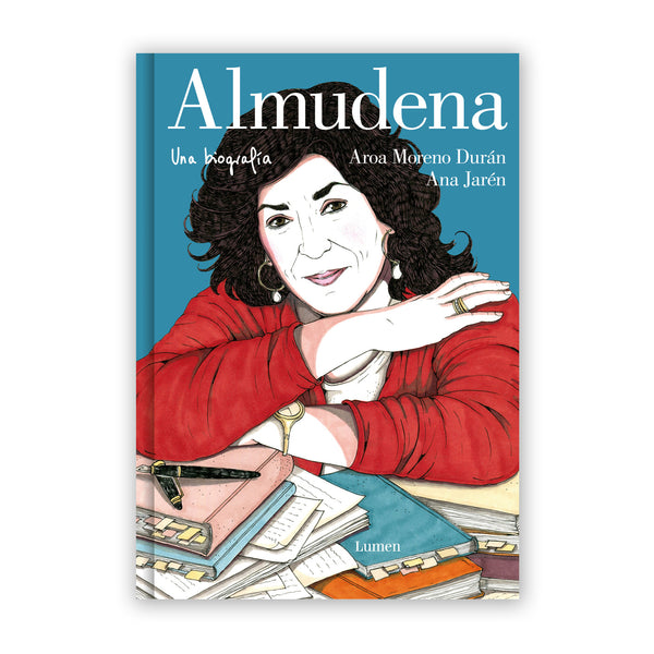 Libro - "Almudena, una biografía" de Aroa Moreno Durán y Ana Jarén