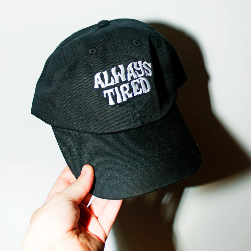 Gorra - "Always Tired"