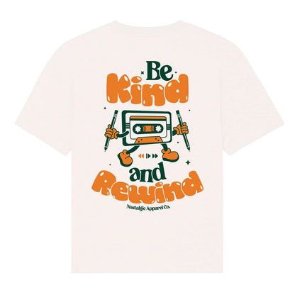 Camiseta Nostalgic Apparel - "Be Kind and Rewind"