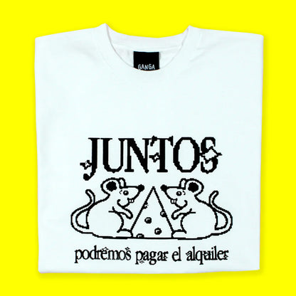 Camiseta Ganga - "Juntos podremos pagar el alquiler" 🐭
