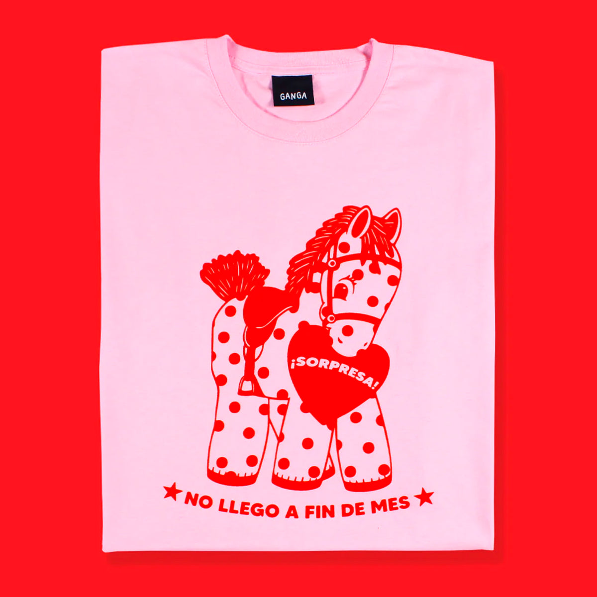 Camiseta - "¡Sorpresa! No llego a fin de mes"