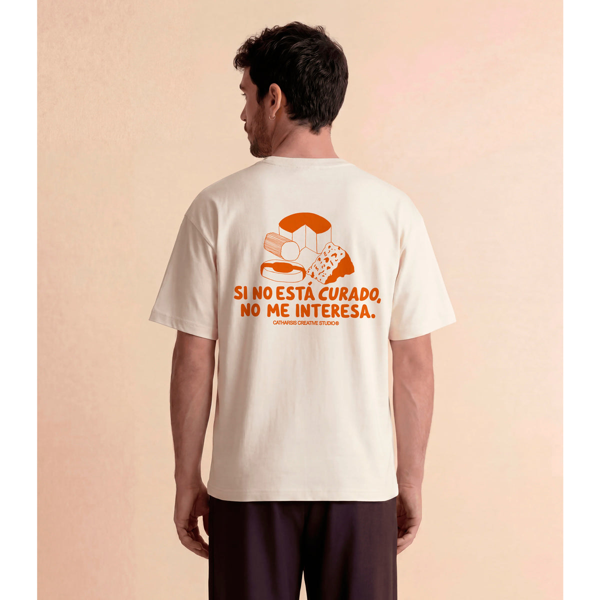 Camiseta Catharsis - Si no está Curado, No me Interesa 🧀