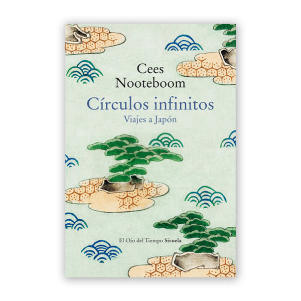 Libro - "Círculos infinitos, viajes a  Japón" de Cees Noteboom