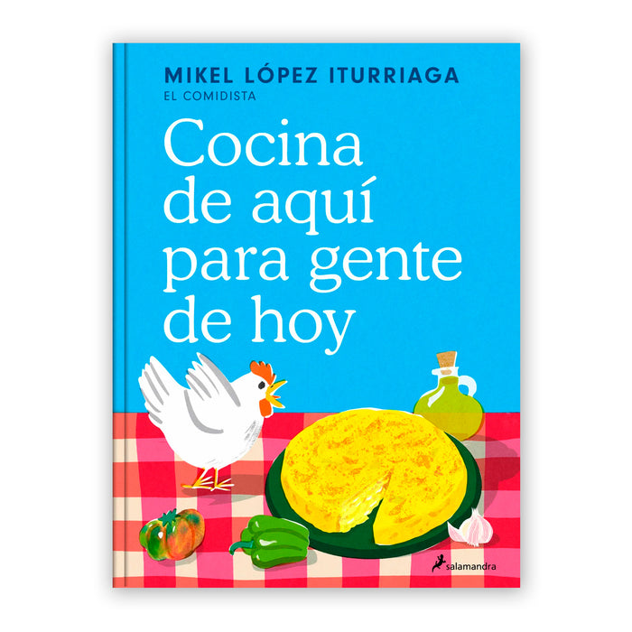 Libro - "Cocina de Aquí para Gente de Hoy" de Mikel López Iturriaga (El Comidista)