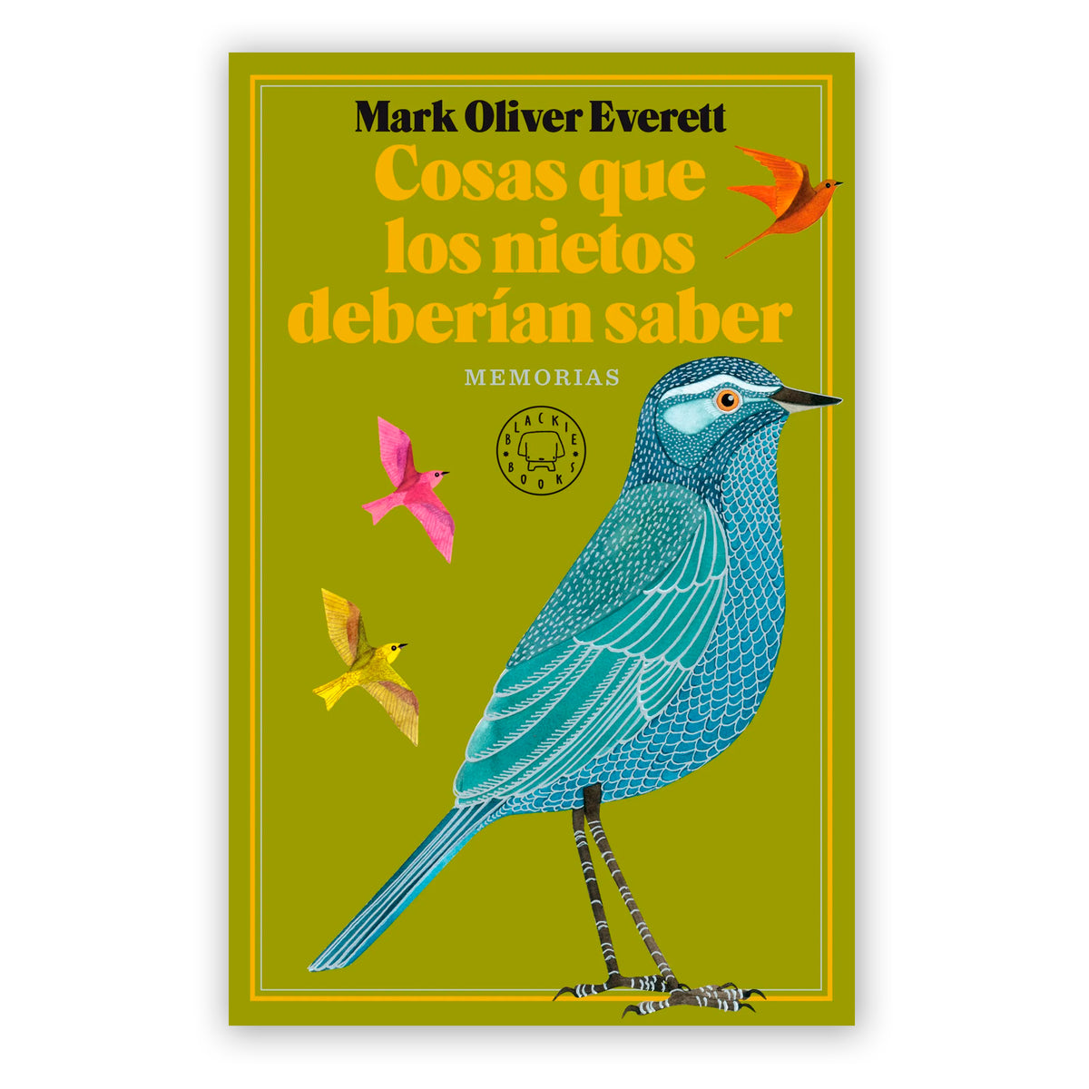 Libro - "Cosas que los nietos deberían saber" de Mark Oliver Everett