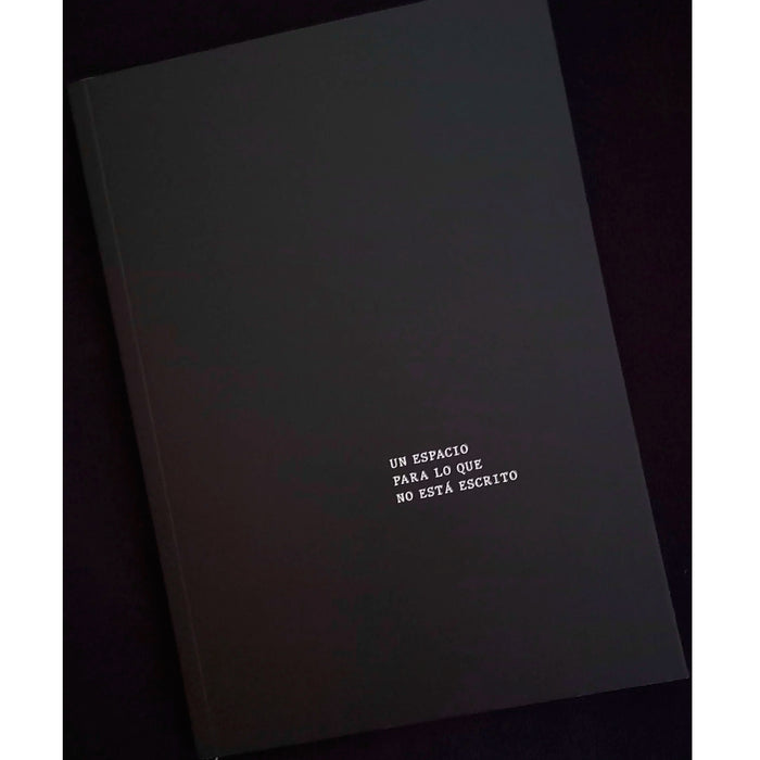 Libreta - "Un Espacio Para Lo Que No Está Escrito"
