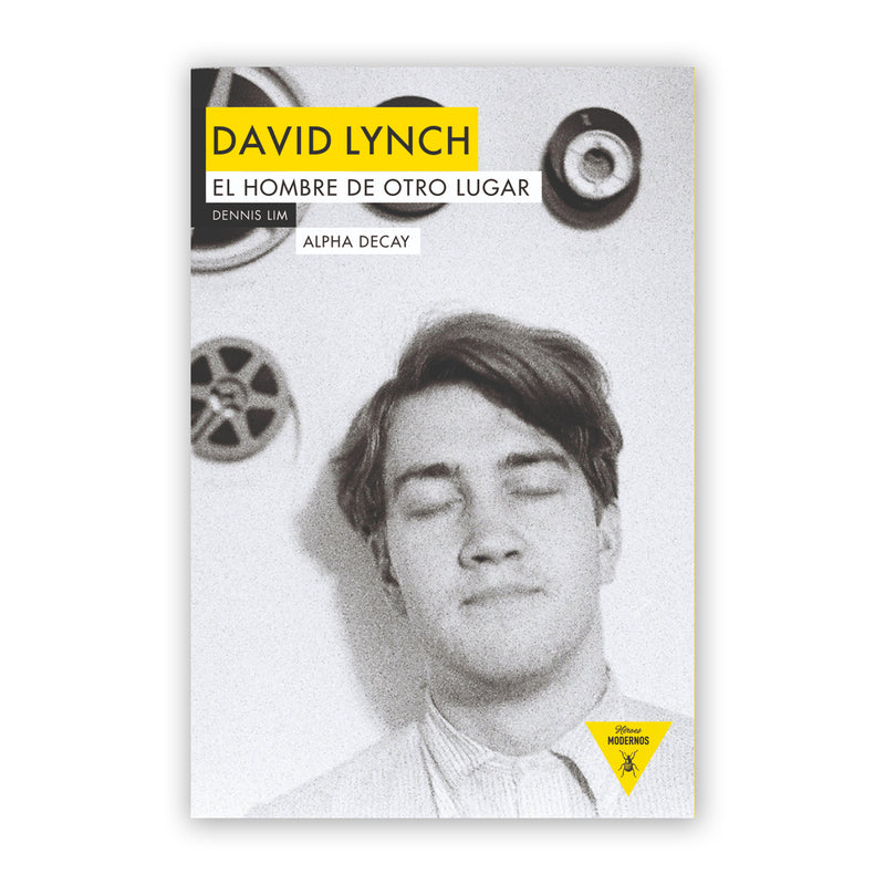 Libro - "David Lynch: El hombre de otro lugar" de Dennis Lim