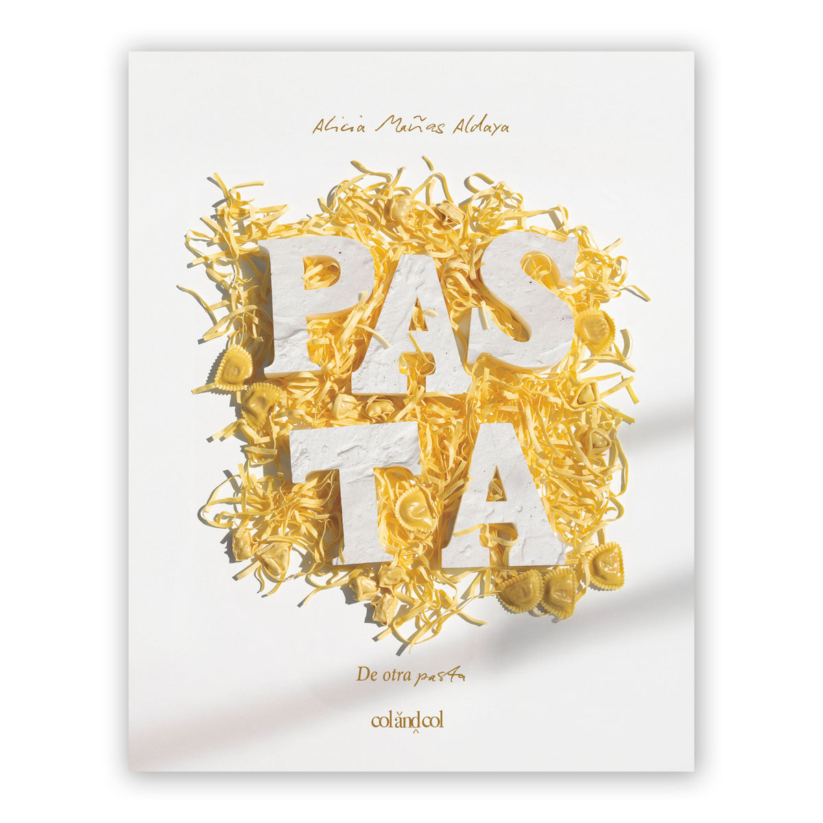 Libro - "De Otra Pasta" de Alicia Mañas Aldaya