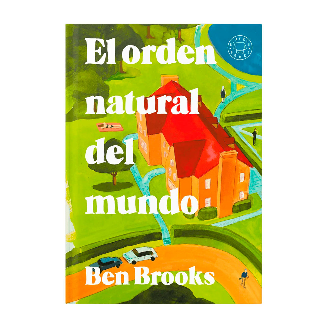 Libro - "El orden natural del mundo" de Ben Brooks