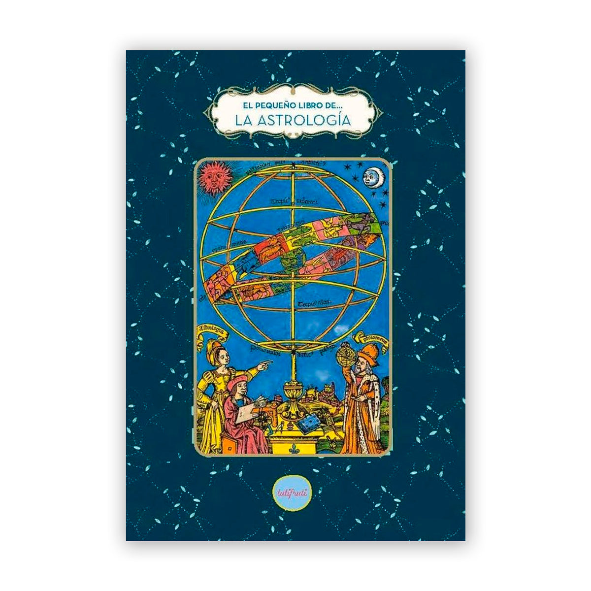 Libro - "El pequeño libro de la Astrología" de Fabienne Tanti