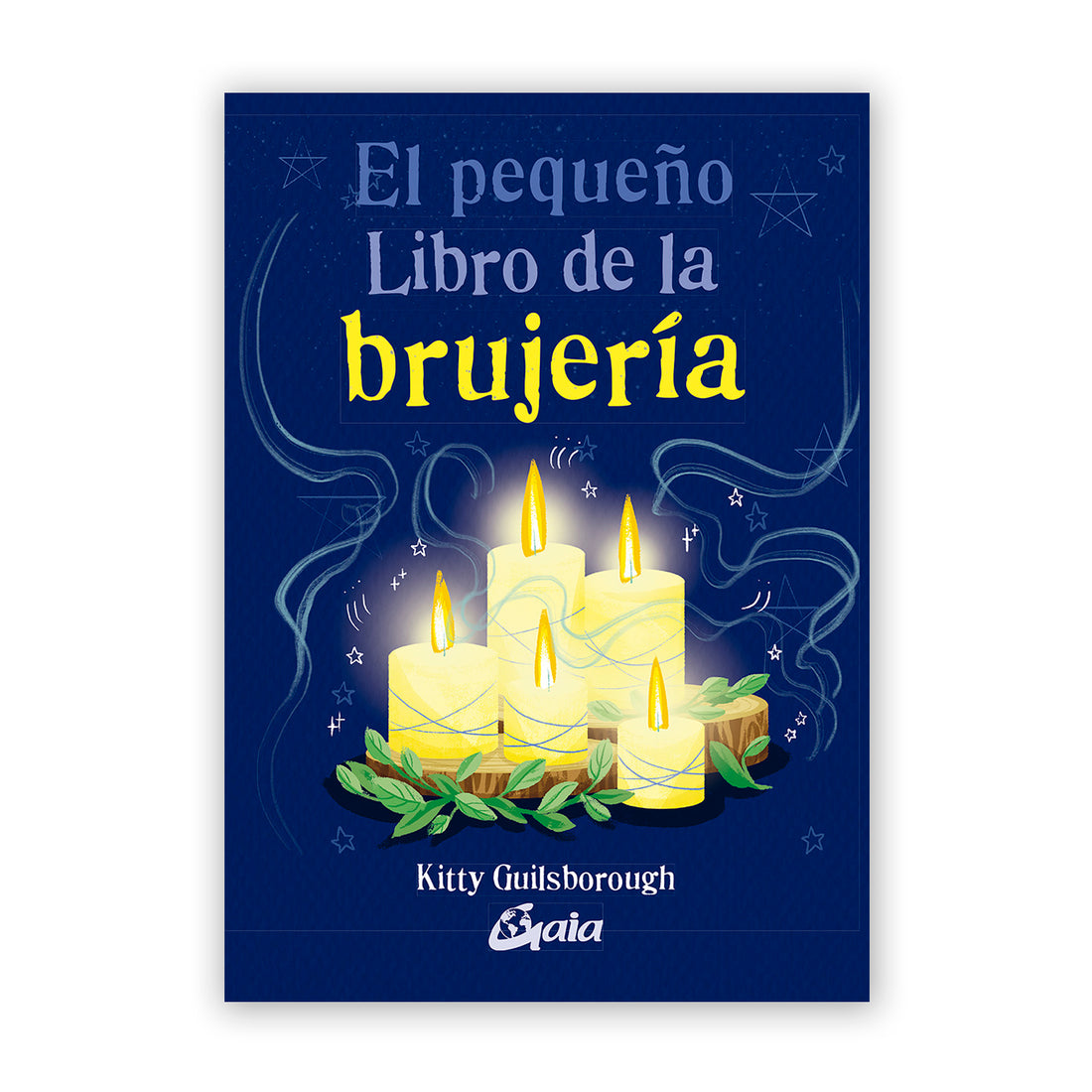 Libro - "El pequeño libro de la brujería" de Kitty Guilsborough