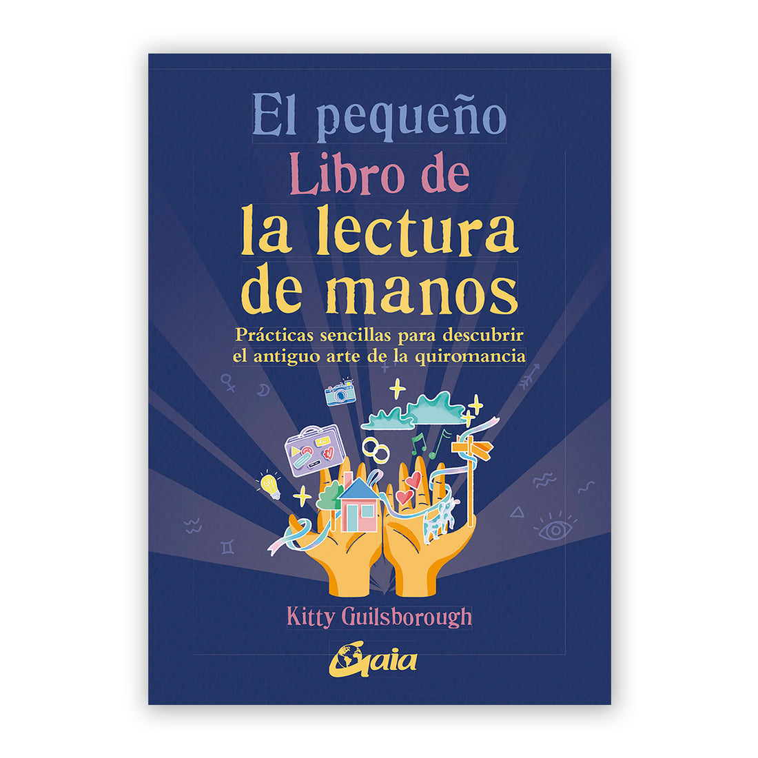 Libro - "El pequeño libro de la lectura de manos" de Kitty Guilsborough