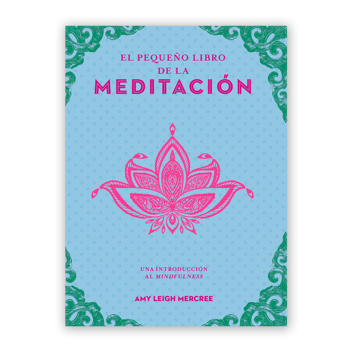 Libro - "El pequeño libro de la Meditación" de Amy Leigh
