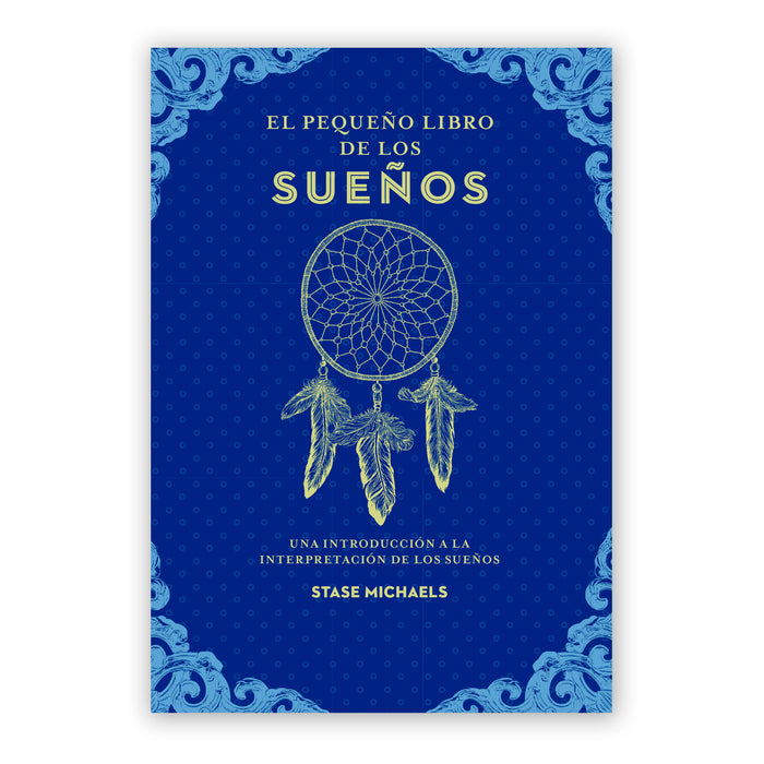 Libro - "El pequeño libro de los sueños" de Stase Michaels