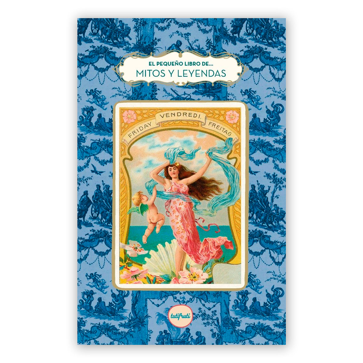 Libro - "El pequeño libro de Mitos y Leyendas" de Myriam Blanc