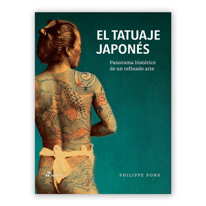 Libro - "El tatuaje japonés, panorama histórico de un refinado arte"