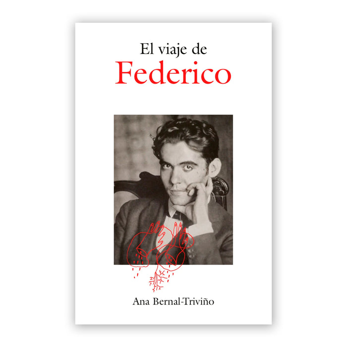 Libro - "El viaje de Federico" de Ana Bernal-Triviño