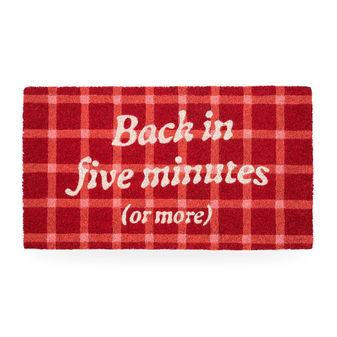 Felpudo Fisura - "Back in Five Minutes or More"