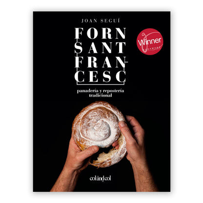Libro - "Forn Sant Francesc: Panadería y repostería tradicional" de Joan Seguí