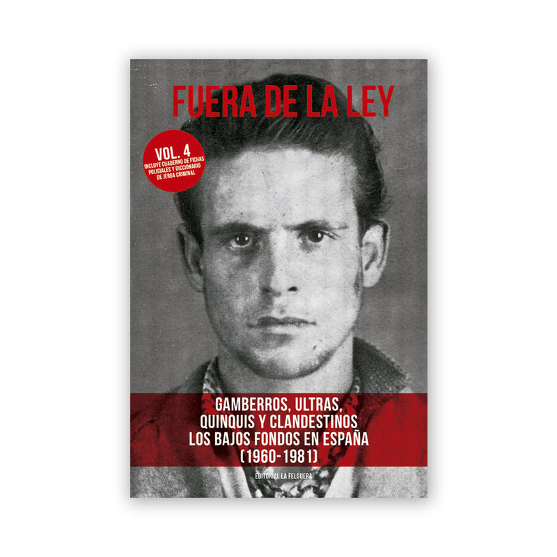 Libro - "Fuera de la ley Vol. 4"