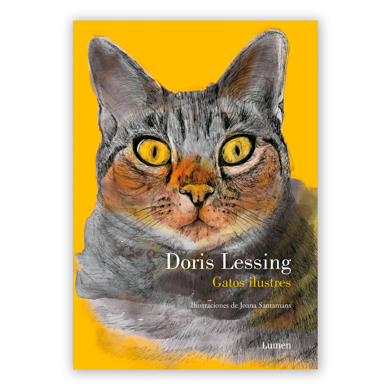 Libro - "Gatos Ilustres" de Doris Lessing y Joana Santamans Mercadé