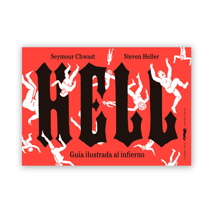 Libro - "Hell, guía ilustrada al infierno" de Steven Heller y Seymour Chwast