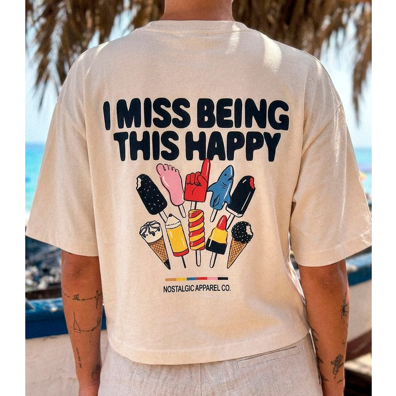 Camiseta Nostalgic Apparel - "I miss being this happy" Cropped 🍦