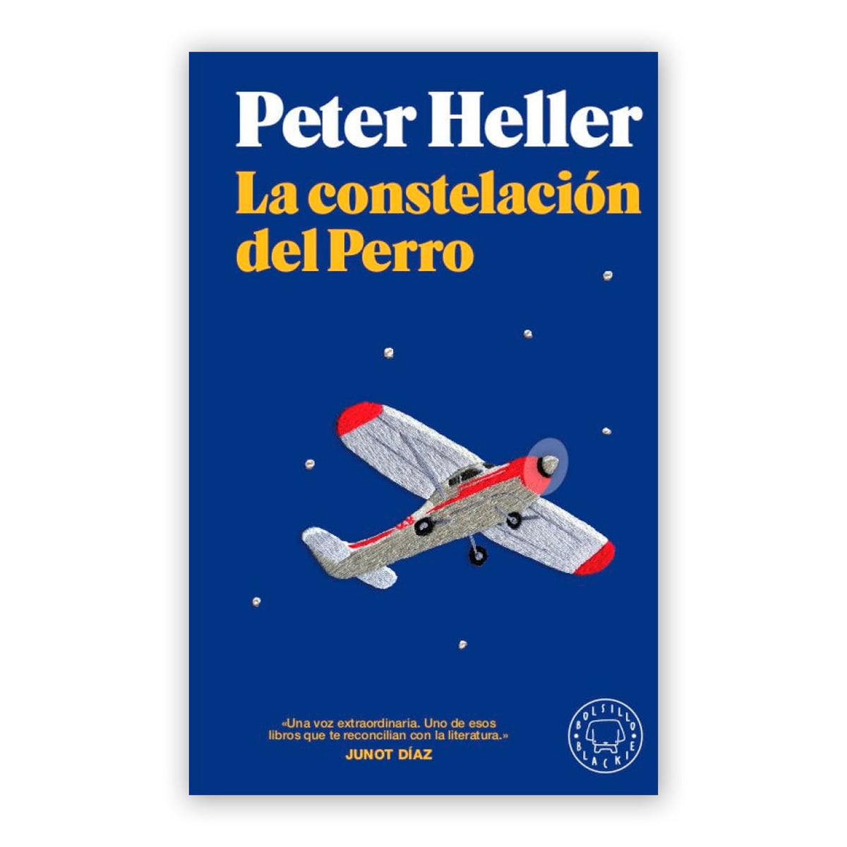 Libro - "La constelación del Perro" de Peter Heller (Ed. Bolsillo)