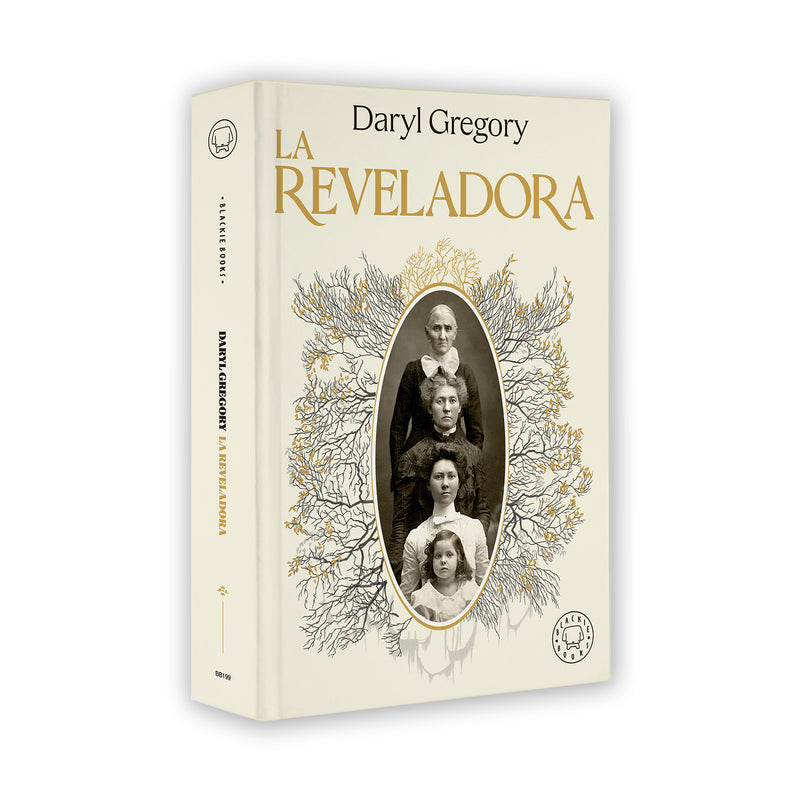 Libro - "La Reveladora" de Daryl Gregory - Blackie Books