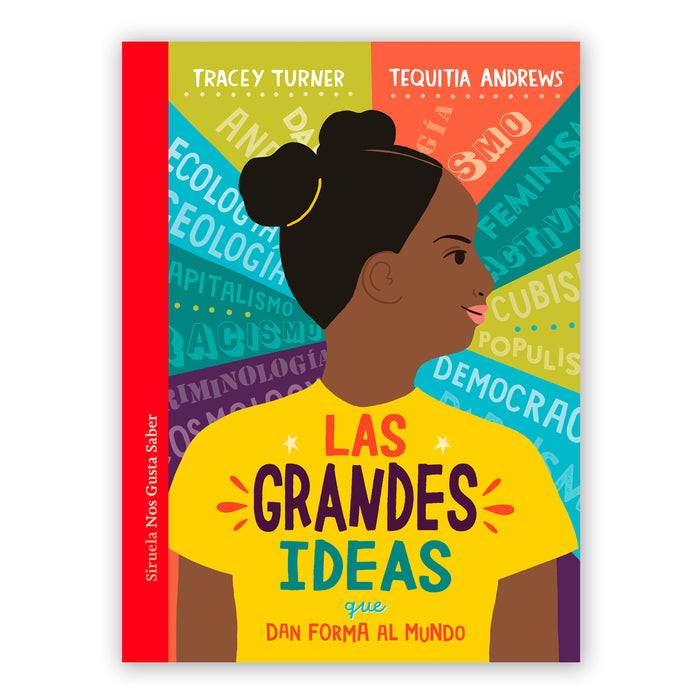 Libro - "Las grandes ideas que dan forma al Mundo" de Tracey Turner y Tequitia Andrews