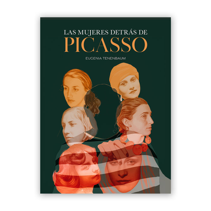 Libro - "Las mujeres detrás de Picasso" de Eugenia Tenenbaum