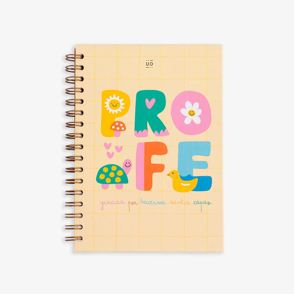 Libreta UO - "Profe, gracias por hacerme sentir capaz" 🌼🌞