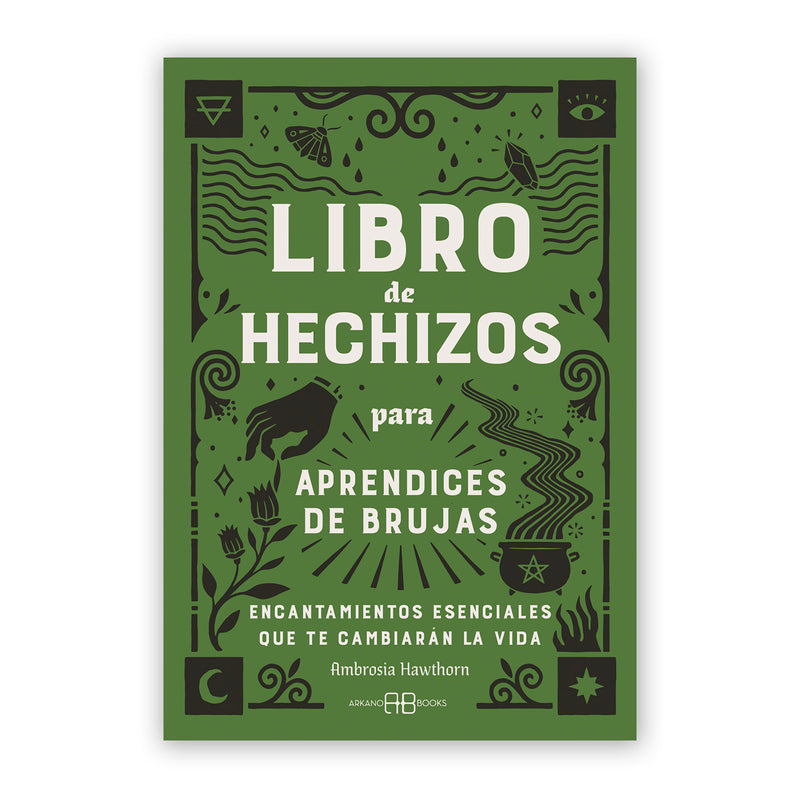 Libro - "Libro de Hechizos para Aprendices de Brujas" de Ambrosia Hawthorn