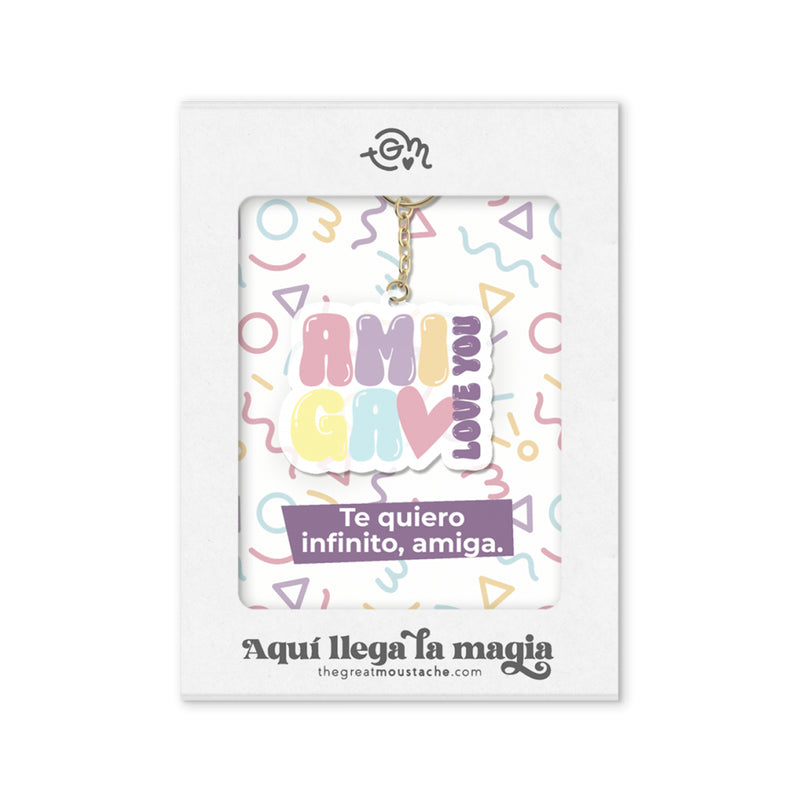 Llavero - "Amiga, love you" 💜