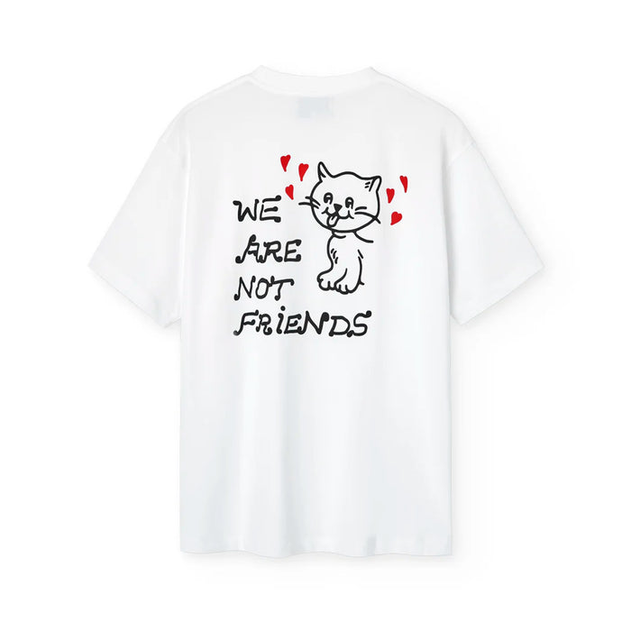 Camiseta We Are Not Friends - Love Your Cat White 🐱