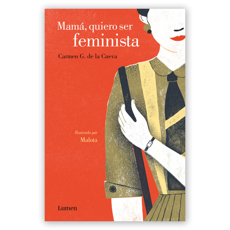 Libro - "Mamá, quiero ser feminista" de Carmen G. de la Cueva