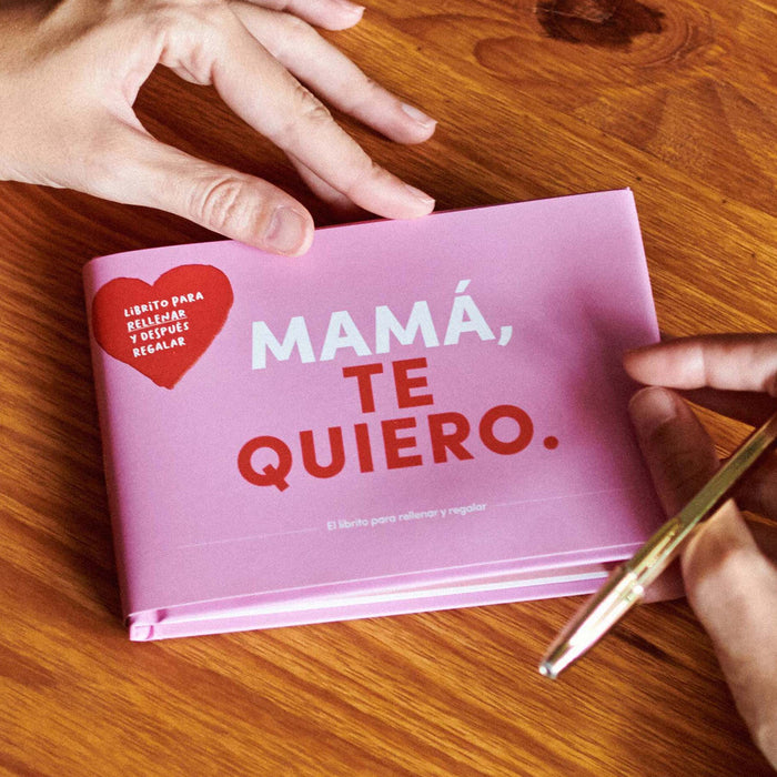 Librito - Mamá, te quiero" 💕