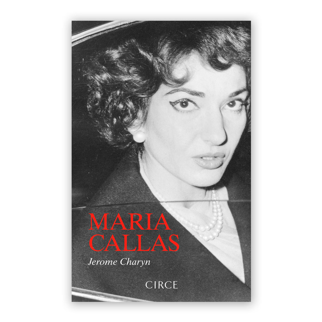 Libro - "Maria Callas" de Jerome Charyn