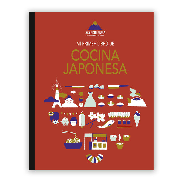Libro - "Mi primer libro de cocina japonesa" de Aya Nishimura y Lisa Linder