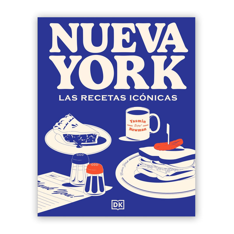 Libro - "Nueva York, las recetas icónicas" de Yasmin Newman