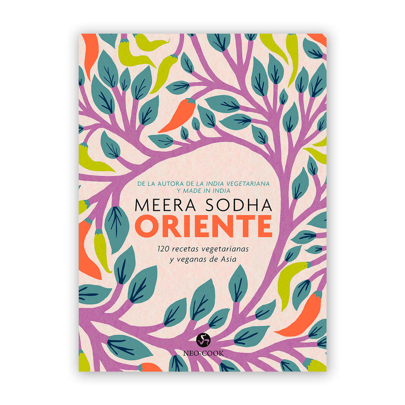 Libro - "Oriente: 120 recetas vegetarianas y veganas de Asia" de Meera Sodha