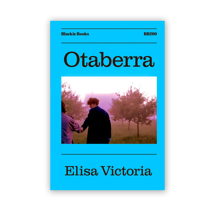 Libro - "Otaberra" de Elisa Victoria - Blackie Books