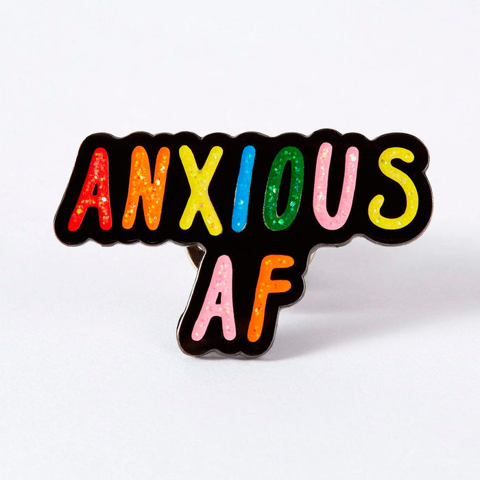 Pin - "Anxious AF"