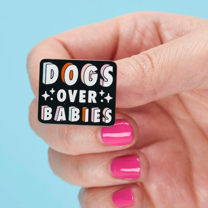 Pin - "Dogs over Babies"